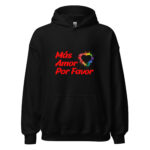 Sudadera Más Amor Por Favor – Corazón Arcoíris